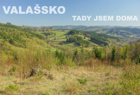 VALAŠSKO – TADY JSEM DOMA