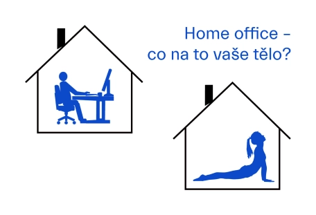 Home office - co na to vaše tělo?