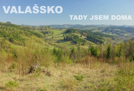 VALAŠSKO – TADY JSEM DOMA