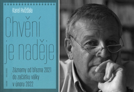 Karel Hvížďala: Chvění je naděje