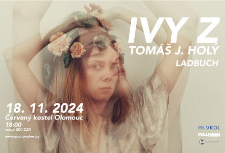 IVY Z, Ladbuch, Tomáš J. Holý (benefiční koncert)