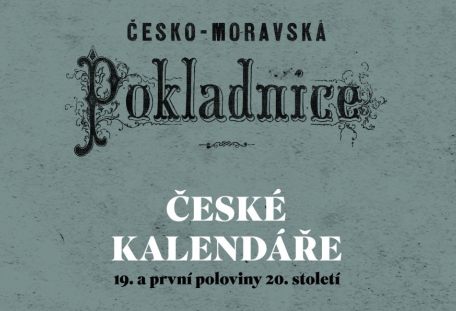 Českomoravská pokladnice – české kalendáře 19. a 1. poloviny 20. století